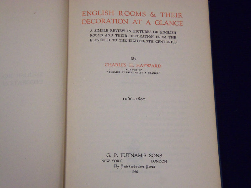 1926 ENGLISH ROOMS AND THEIR DECORATION AT A GLANCE BOOK BY HAYWARD - KD 910C