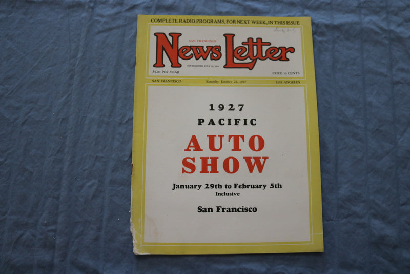 1927 JAN 22 SAN FRANCISCO NEWS LETTER MAGAZINE - PACIFIC AUTO SHOW - ST 5509I