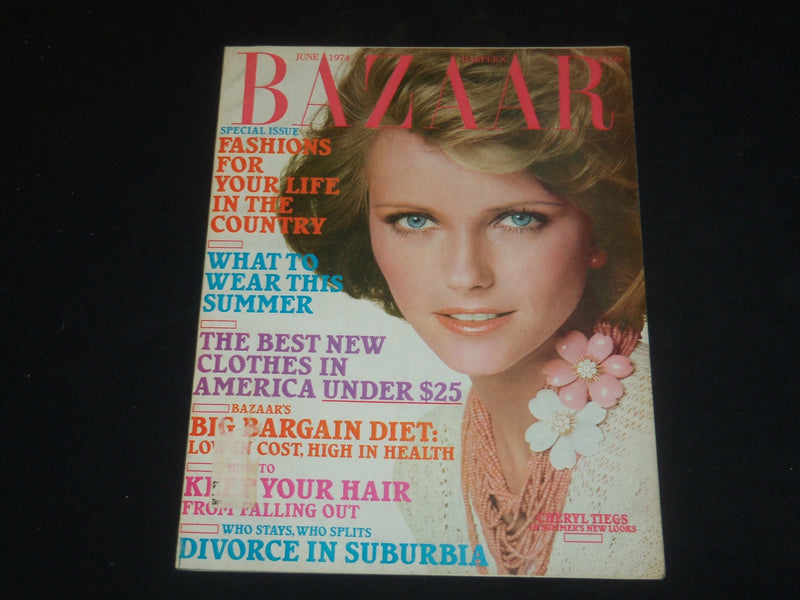 1974 JUNE HARPER'S BAZAAR MAGAZINE - CHERYL TIEGS COVER - SP 4284