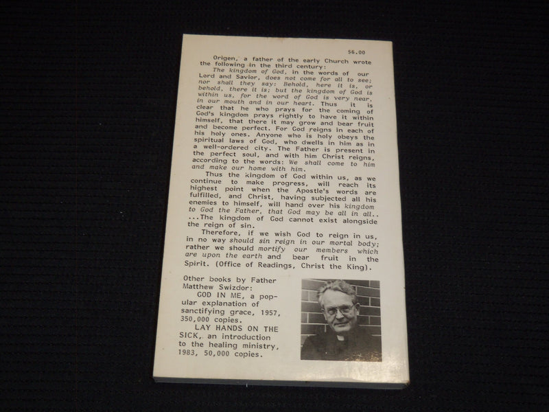 1987 THE POWER OF THE KINGDOM SOFTCOVER BOOK SIGNED BY MATTHEW SWIZDOR - KD 7690