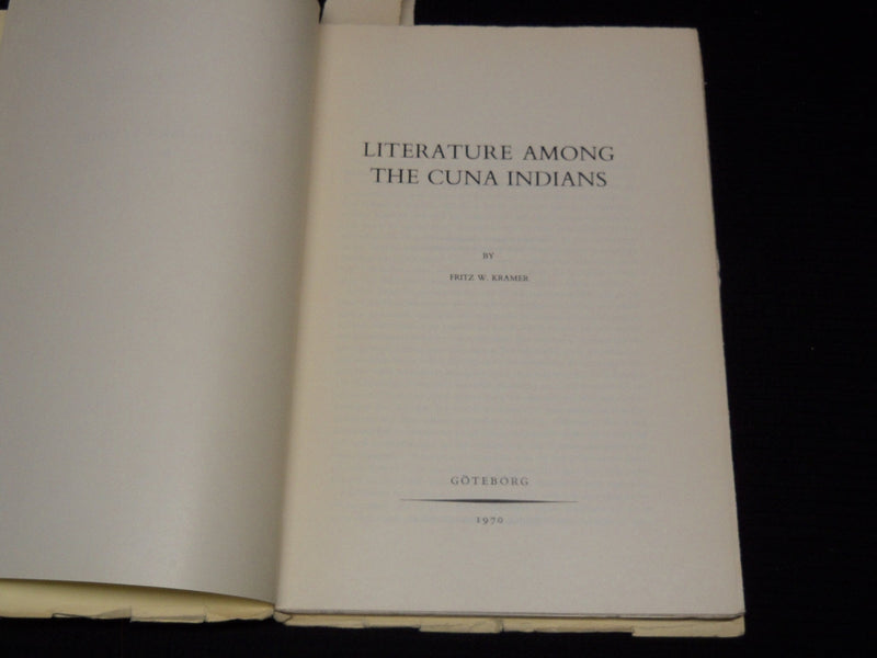 1970 LITERATURE AMONG THE CUNA INDIANS BOOK BY FRITZ KRAMER - SOFTCOVER - J 7485