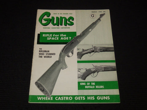 1959 MARCH GUNS MAGAZINE - SPACE AGE - CASTRO COVER - E 12559