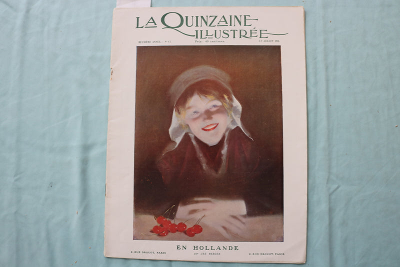 1911 LA QUINZAINE ILLUSTREE MAGAZINE - FRENCH - LOT OF 2 - K 2542