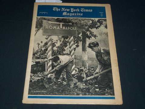 1943 NOVEMBER 21 NEW YORK TIMES MAGAZINE SECTION - ROAD TO ROME - NP 3766