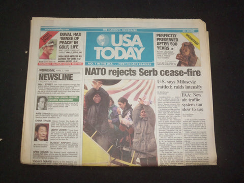 1999 APRIL 7 USA TODAY NEWSPAPER - NATO REJECTS SERB CEASE-FIRE - NP 8020