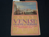 1925 SPRING VENISE ANCIENNE ET MODERNE STUDIO SPECIALE FRENCH BOOK - J 7428