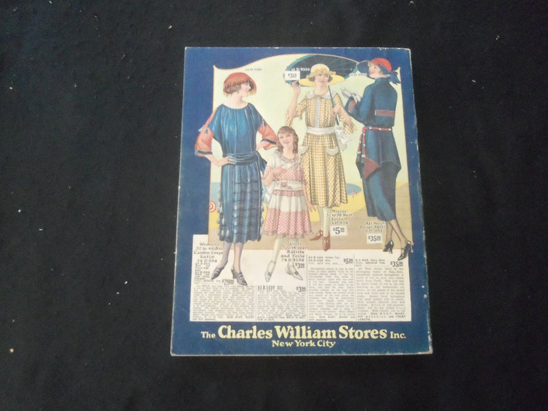 1922 SPRING AND SUMMER THE CHARLES WILLIAM STORES CATALOG -NEW YORK CITY - R 93P