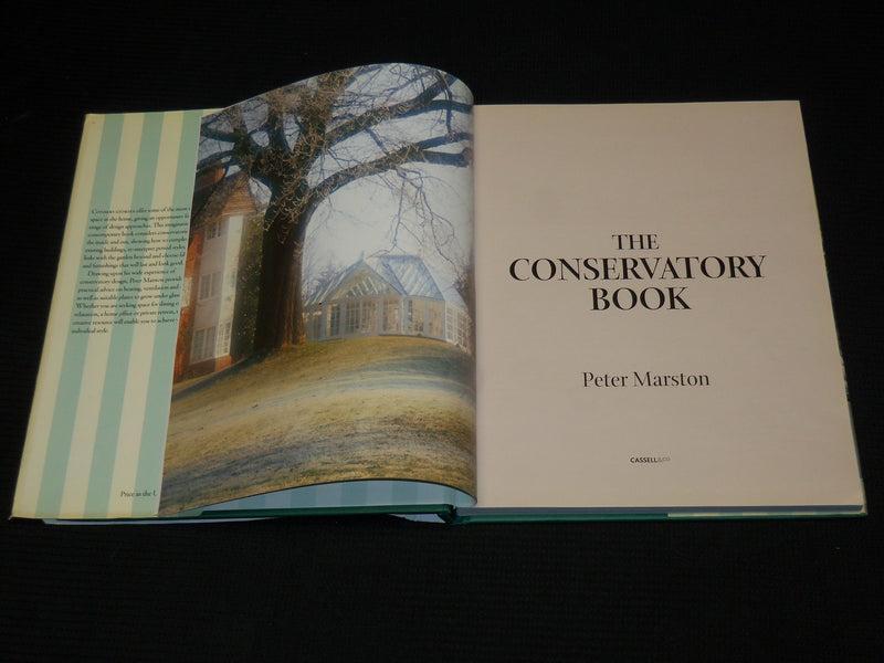 2001 THE CONSERVATORY BOOK BY PETER MARSTON - HARDCOVER - GREAT PHOTOS - R 717G