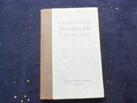 1929 ELEMENTARY PHOTOGRAPHIC CHEMISTRY HARDCOVER BOOK - KODAK COMPANY - KD 8322