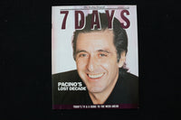 1989 DECEMBER 17-23 7 DAYS MAGAZINE - AL PACINO COVER - E 24468
