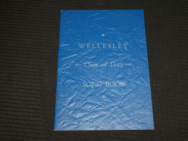1949 WELLESLEY CLASS SONG SOFTCOVER BOOK - J 6933
