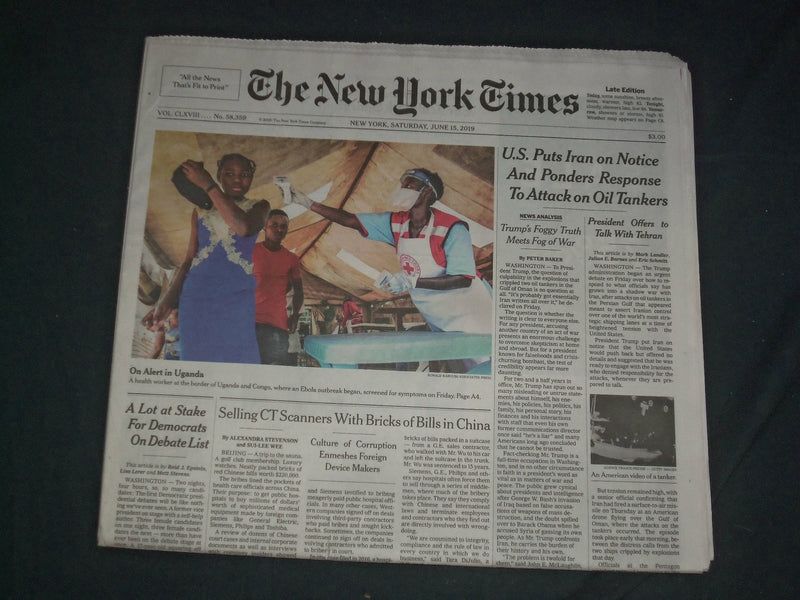 2019 JUNE 15 NEW YORK TIMES-U.S. PUTS IRAN ON NOTICE, PONDERS RESPONSE TO ATTACK