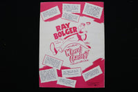 1950'S WHERE'S CHARLEY? PROGRAM - RAY BOLGER INSCRIBED - K 2825