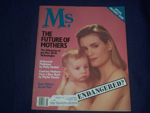 1988 MAY MS. MAGAZINE - THE FUTURE OF MOTHERS - ST 6047