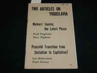 1960'S TWO ARTICLES ON YUGOSLAVIA BOOK - FRED SINGLETON & TONY TOPHAM - J 6539