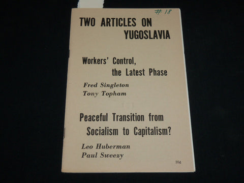 1960'S TWO ARTICLES ON YUGOSLAVIA BOOK - FRED SINGLETON & TONY TOPHAM - J 6539