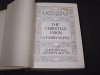 1892 THE CHRISTIAN UNION MAGAZINE 2 BOUND VOLUMES - NICE ILLUS & ADS - R 635