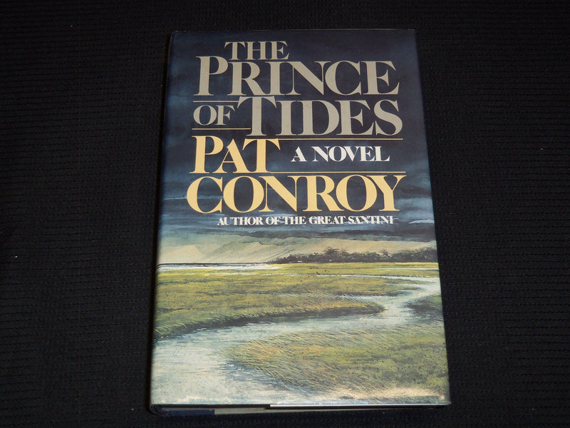 196 THE PRINCE OF TIDES HARDCOVER BOOK BY PAT CONROY - KD 7826