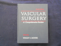 1993 VASCULAR SURGERY HARDCOVER BOOK -4TH EDITION - BY WESLEY S. MOORE - KD 8897