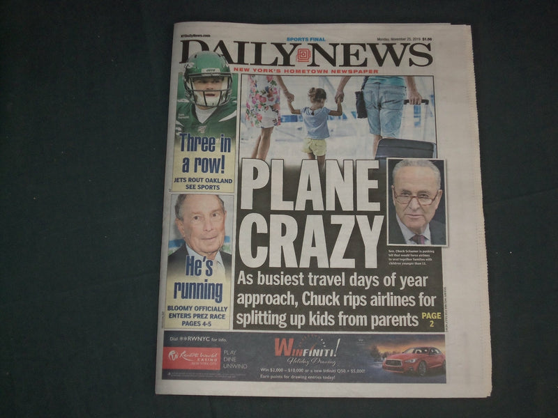 2019 NOVEMBER 25 NEW YORK DAILY NEWS NEWSPAPER - BLOOMBERG RUNNING FOR PRESIDENT