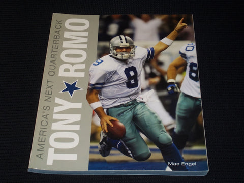 2007 TONY ROMO AMERICA'S NEXT QUARTERBACK MAGAZINE - BY MAC ENGEL - E 7627