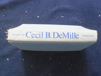 1973 CECIL B. DEMILLE HARDCOVER BOOK BY CHARLES HIGHAM - KD 8630