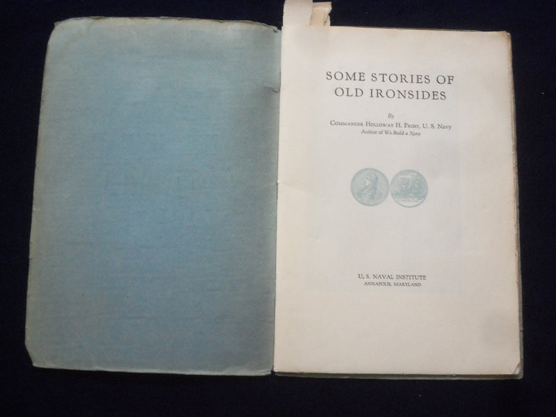 1931 SOME STORIES OF OLD IRONSIDES SOFTCOVER BOOK - J 9634