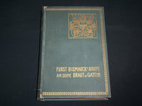 1914 FURST BISMARCK'S BRIEFE AN SEINE BRAUT U GATTIN GERMAN BOOK - KD 7105