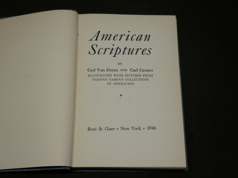 1946 AMERICNA SCRIPTURES BOOK BY CARL VAN DOREN AND CARL CARMER - KD 6087