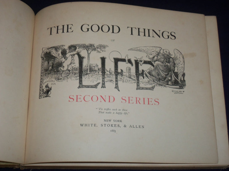 1884-1885 GOOD THINGS OF LIFE FIRST & SECOND SERIES LOT OF 2 - ILLUS. - KD 2677
