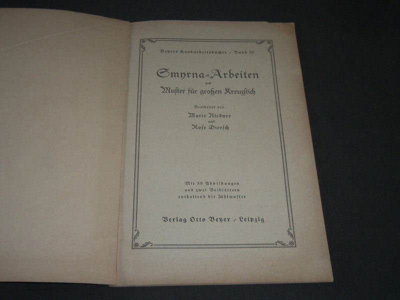 1924 BEYERS SMYRNA ARBEITEN HANDBOOK - GERMAN - ST 5121