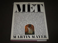 1983 THE MET BY MARTIN MAYER HARDCOVER BOOK - GREAT PHOTOS - I 771