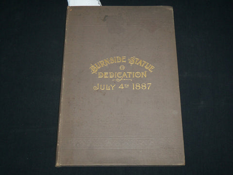 1887 JULY 4 AMBROSE E. BURNSIDE STATUE & DEDICATION HARDCOVER BOOK - KD 6480