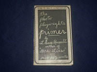 1915 THE PHOTO PLAYWRIGHTS PRIMER - L. CASE RUSSELL - J 6410