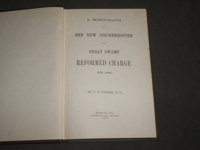 1882 A MONOGRAPH OF THE NEW GOSCHENHOPPEN AND GREAT SWAMP BOOK - KD 4945