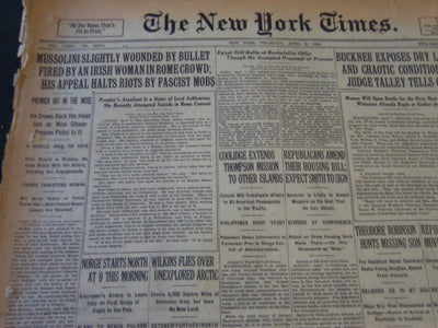 1926 APR 8 NEW YORK TIMES - MUSSOLINI SLIGHTLY WOUNDED BY BULLET - NT 5687