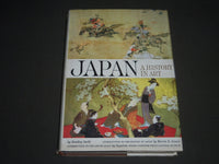 1964 JAPAN A HISTORY IN ART BY BRADLEY SMITH HARDCOVER BOOK - I 736