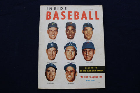 1953 JUNE INSIDE BASEBALL MAGAZINE - KINER-IRVIN=SHANTZ-SNIDER COVER - E 11894