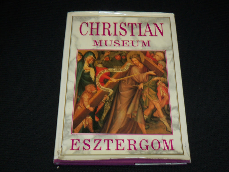 1993 CHRISTIAN MUSEUM ESZTERGOM HARDCOVER BOOK BY PAL CSEFALVAY - R 720P
