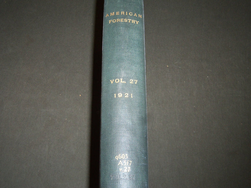 1921 JAN-DEC AMERICAN FORESTRY MAGAZINE BOUND VOLUME - COVERS & ADS - R 401