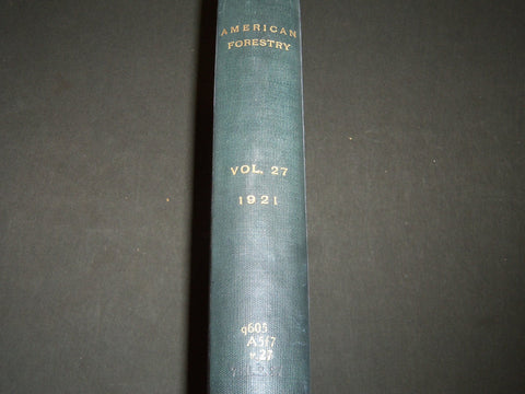 1921 JAN-DEC AMERICAN FORESTRY MAGAZINE BOUND VOLUME - COVERS & ADS - R 401