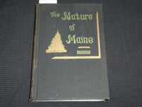 1944 THE NATURE OF MAINE HARDCOVER BOOK SIGNED BY MARION BROADSHAW - KD 7372