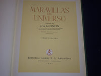 1947 MARAVILLAS DEL UNIVERSO VOLUME 2 & 3 PUBLISHED BY J. G. GUINON - KD 1526