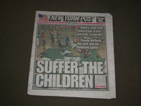 2018 JUNE 19 NEW YORK POST NEWSPAPER - MIGRANT CHILDREN SEPARATED FROM PARENTS