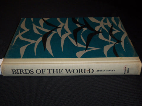 1961 BIRDS OF THE WORLD HARDCOVER BOOK BY OLIVER AUSTIN - NICE ILLUS.- KD 4585K