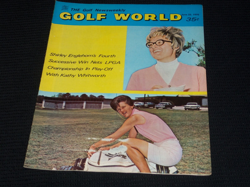 1970 JUNE 23 GOLF WORLD MAGAZINE - SHIRLEY ENGLEHORN FRONT COVER - E 6463