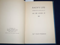 1935 BACH'S LIFE AS HE LIVED IT HARDCOVER BOOK BY T. SCOTT BUHRMAN - KD 1378P
