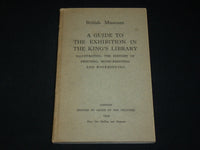 1939 THE KING'S LIBRARY EXHIBITION GUIDE - BRITISH MUSEUM - J 6516