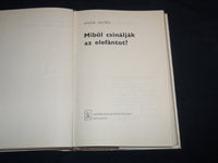 1973 MIBOL CSINALJAK AZ ELEFANTOT HARDCOVER BOOK BY FEHER KLARA- KD 4670V