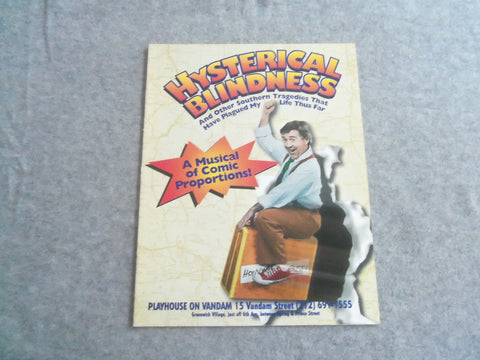 1994 HYSTERICAL BLINDNESS OFF BROADWAY PROGRAM - PLAYHOUSE ON VANDAM - J 7651